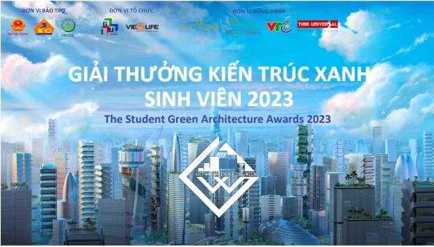 Chung tay vì “Giải thưởng Kiến trúc xanh sinh viên 2023”